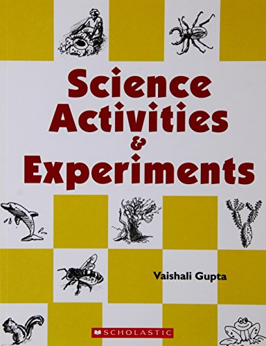 SCIENCE ACTIVITIES & EXPETIMENTS