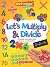 Go For It Maths: Let’s Multiply & Divide