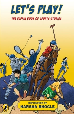 Let’s Play: The Puffin Book of Sports Stories