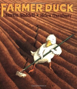 Farmer Duck by Helen Oxenbury