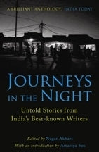 Journeys in the Night: Untold Stories from India's Best-Known Writers