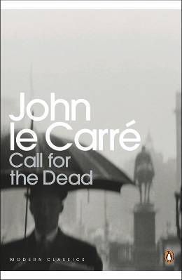 Call for the Dead by John Le Carr�