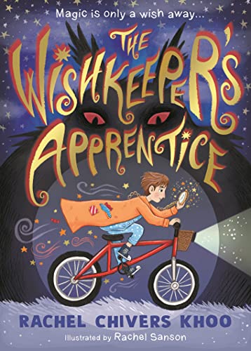 The Wishkeeper's Apprentice by Rachel Sanson Rachel Chivers Khoo
