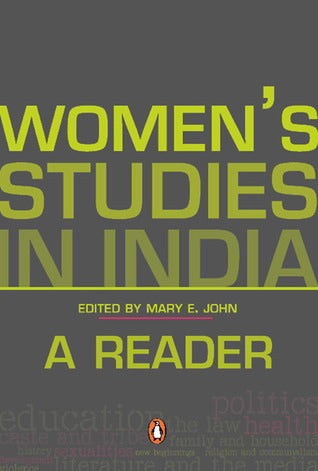 Women's Studies in India: A Reader by Mary Lynn Johnson