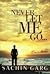 Never Let Me Go...