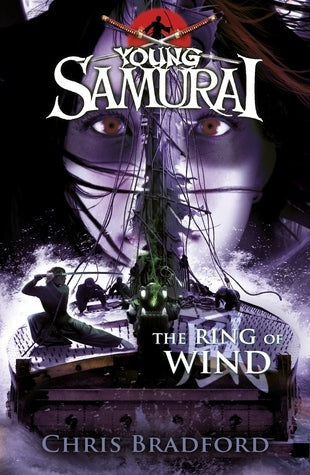 The Ring of Wind by Chris Bradford