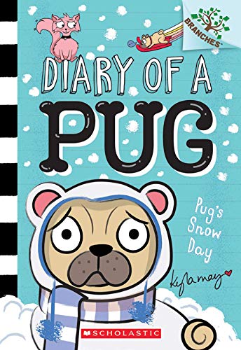 Diary of a Pug #2: Pug’s Snow Day