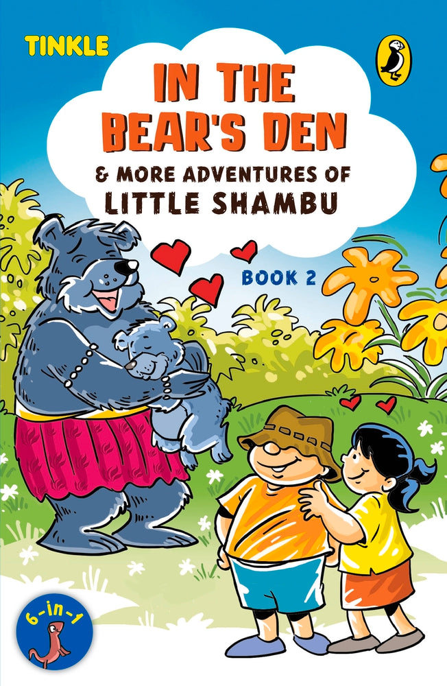 In the Bear's Den & More Adventures of Little Shambu by Reena Ittyerah Puri