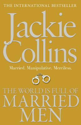 The World is Full of Married Men by Collins Jackie