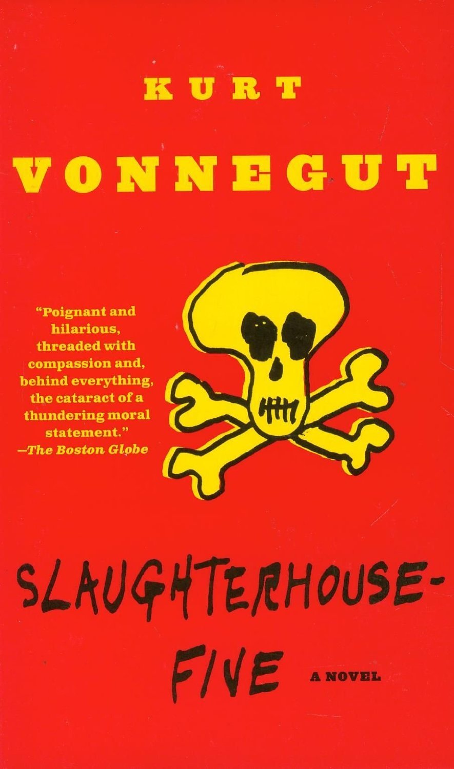 Slaughterhouse-Five by Kurt Jr. Vonnegut