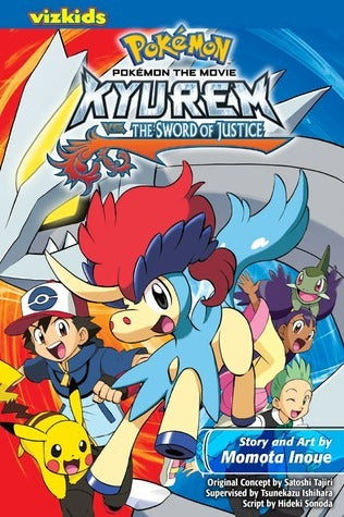 Pokémon the Movie: Kyurem vs. The Sword of Justice