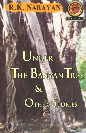 Under the Banyan Tree and Other Stories