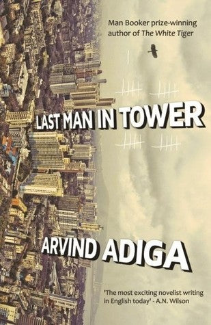 Last Man in Tower by Aravind Adiga