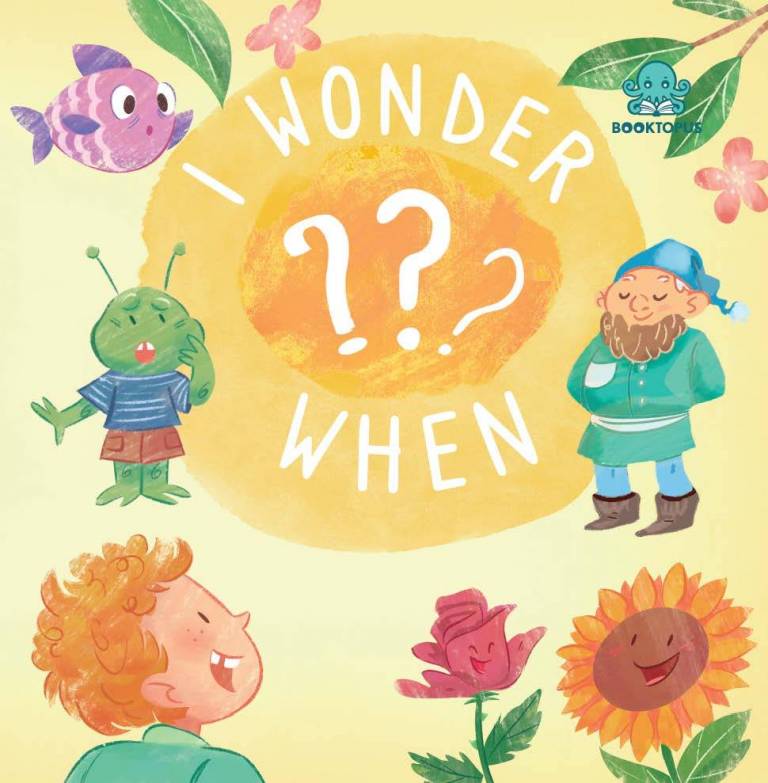 I Wonder When by Booktopus