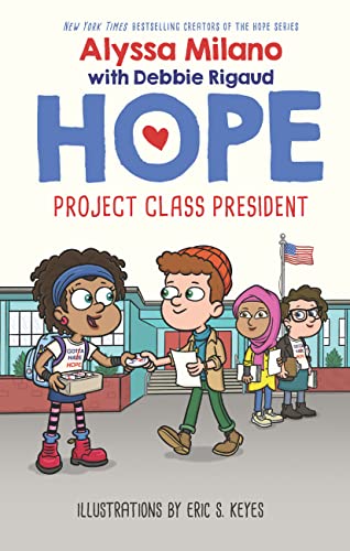 Hope #3: Project Class President