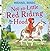 Not-So-Little Red Riding Hood: A new fabulously funny twist on the classic children’s story.