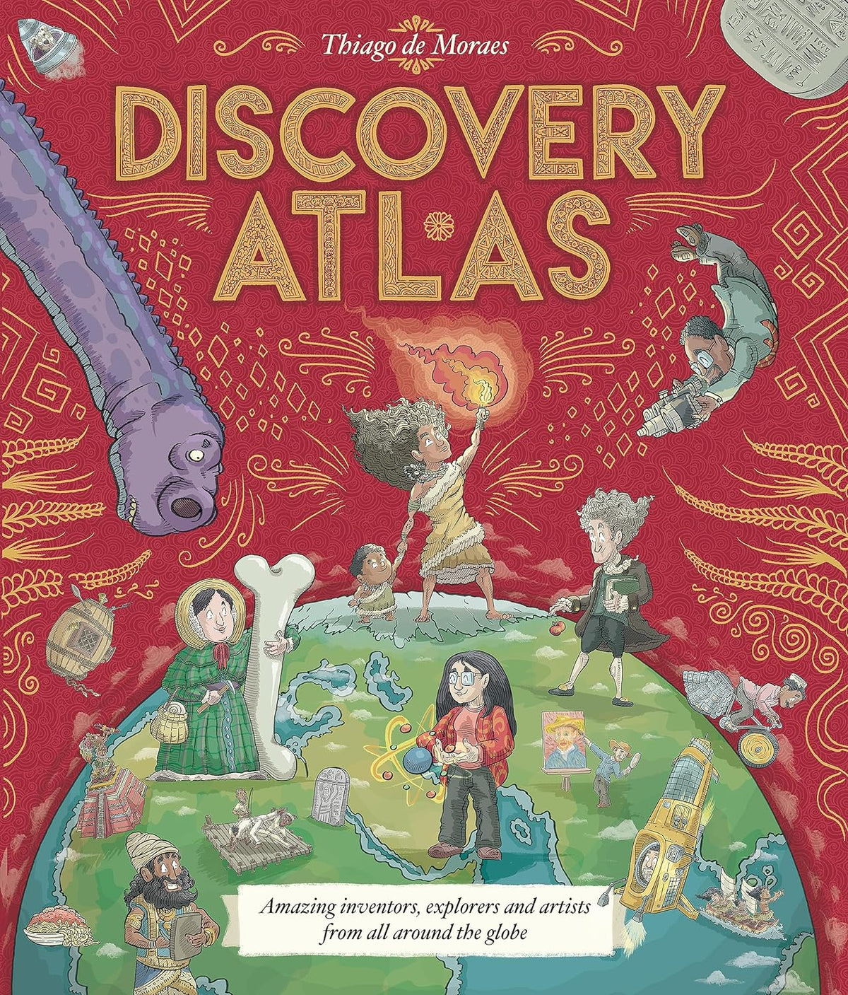 Discovery Atlas: a magnificent gift book packed with incredible inventors and explorers