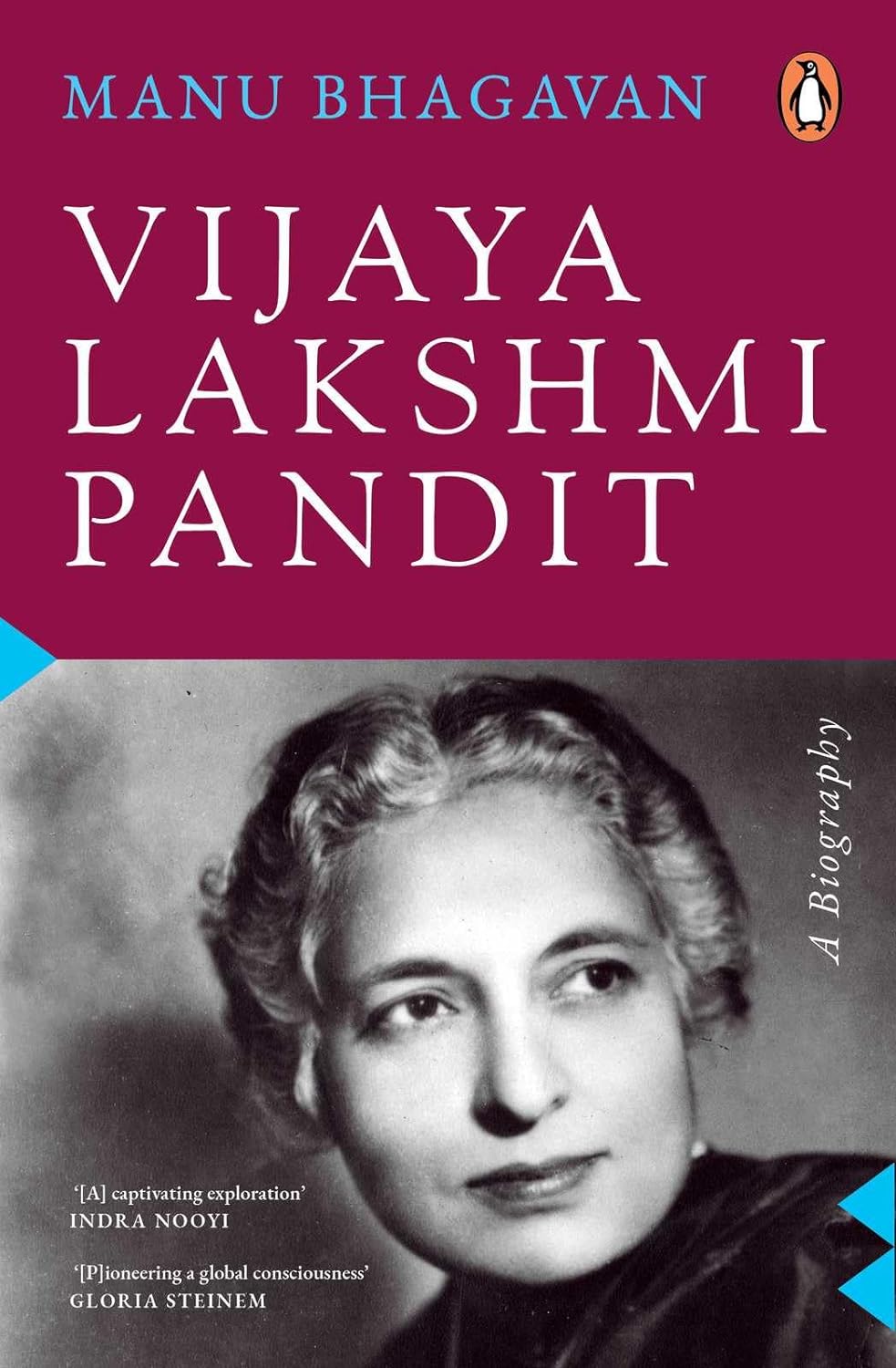 Vijaya Lakshmi Pandit: A Biography