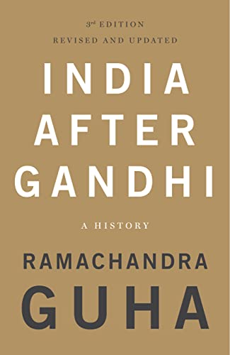 PICADOR INDIA India After Gandhi: 3rd Edition (Revised and Updated) - PB