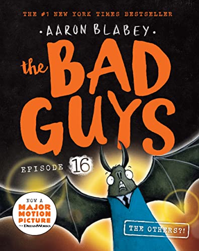 Scholastic Australia The Bad Guys #16: The Others?!