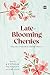 Late-Blooming Cherries: Haiku Poetry from India