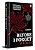 Before I Forget: A Memoir