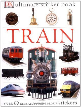 Ultimate Train Sticker Book