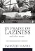 S&S INDIA In Praise of Laziness by Indrajit Hazra