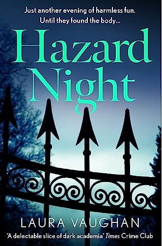 Hazard Night: 'Immersive, compelling, and intensely atmospheric' Andrea Mara