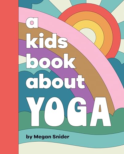 A Kids Book About Yoga