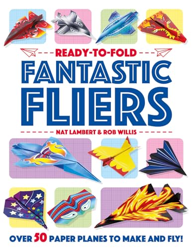 Fantastic Fliers by Nat Lambert