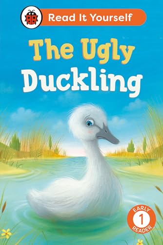 The Ugly Duckling: Read It Yourself - Level 1 Early Reader by Ladybird Inhouse