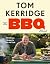 The BBQ Book: 80 Delicious Recipes for Fire and Coals