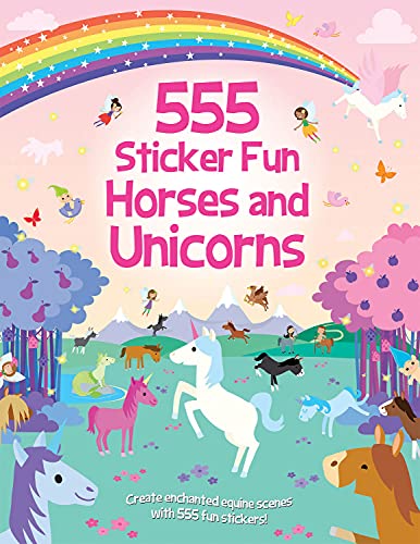 555 Sticker Fun Horses and Unicorns: Activity Book by Oakley Graham