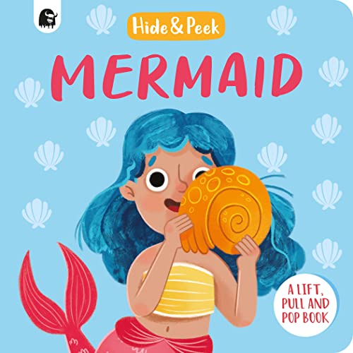 Happy Yak Mermaid A lift, pull and pop book (Hide and Peek).