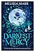 Darkest Mercy by Melissa Marr