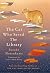 The Cat Who Saved the Library
