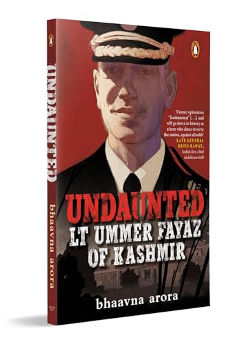 Undaunted: Lt. Ummer Fayaz of Kashmir