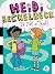 Heidi Heckelbeck Is Not a Thief!