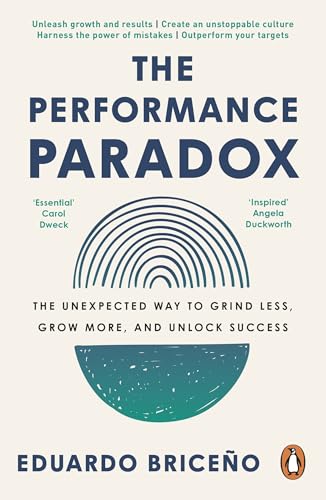Random House Books for Young Readers The Performance Paradox The Unexpected Way to Grind Less, Grow More, and Unlock Success.