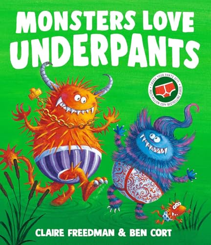 Monsters Love Underpants