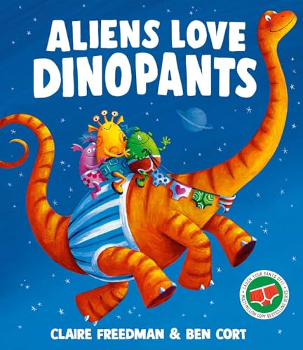 Simon Schuster Aliens Love Dinopants.