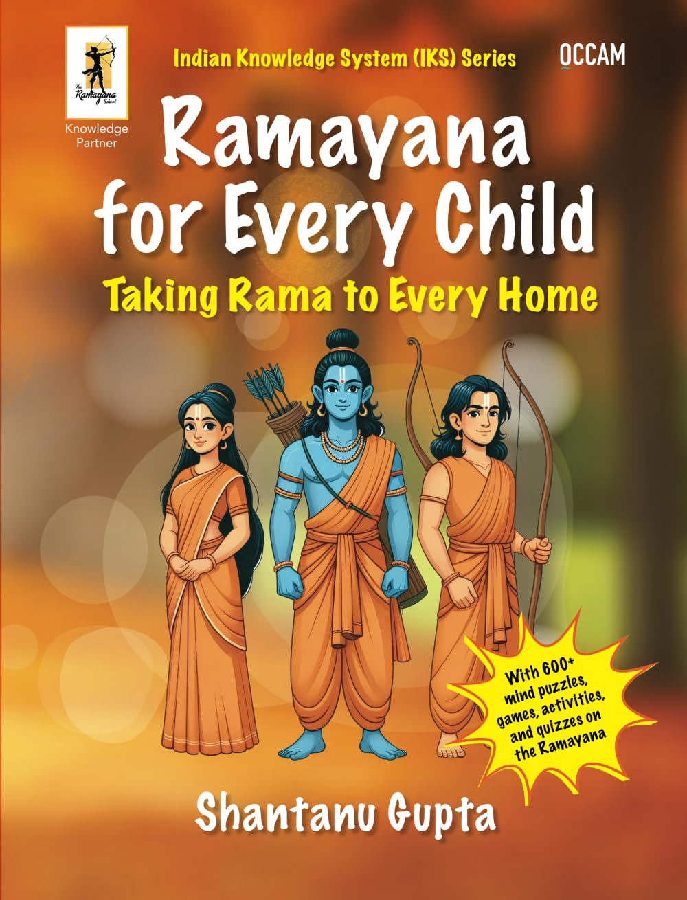 Ramayana for Every Child: Taking Rama to Every Home