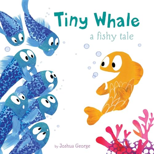 Tiny Whale - A Fishy Tale