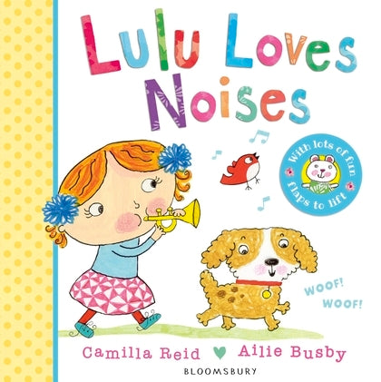 Lulu Loves Noises by Camilla Reid