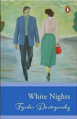 White Nights by Fyodor Dostoyevsky