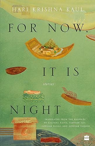 For Now, It Is Night: Stories