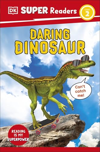 DK Super Readers Level 2 Daring Dinosaur Animals with Attitude. by Dk
