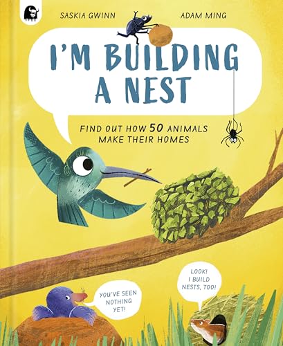 Happy Yak Im Building a Nest Find Out How 50 Animals Make Their Homes (How Animals Live).