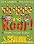 Wriggle and Roar!: Rhymes to Join in With